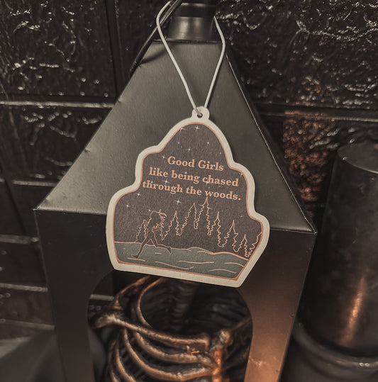 Good Girls in the Woods Air Freshener